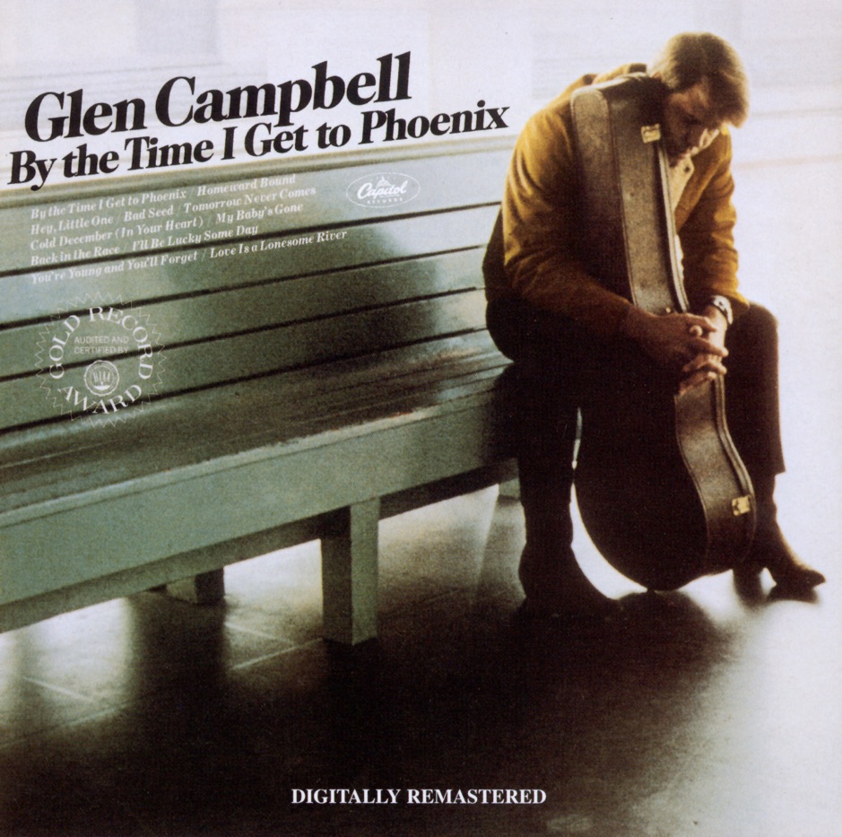 Glen Campbell - By The Time I Get To Phoenix